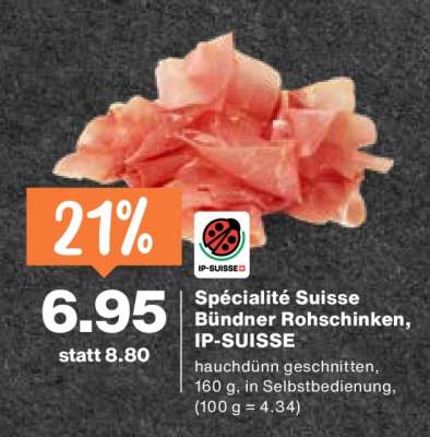 Spécialité Suisse Bündner Rohschinken, IP-SUISSE